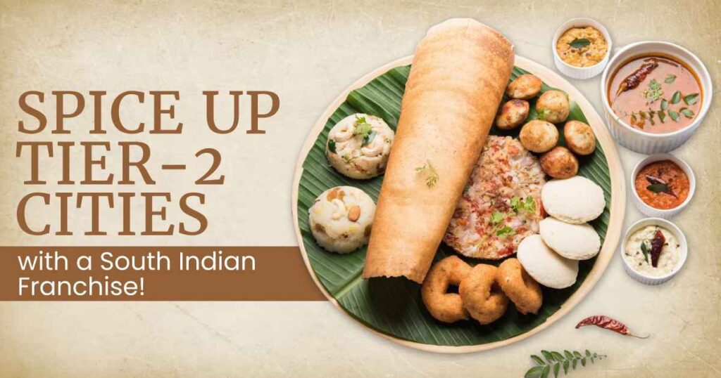 South Indian food franchise opportunity